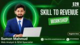 Skill to Revenue Workshop